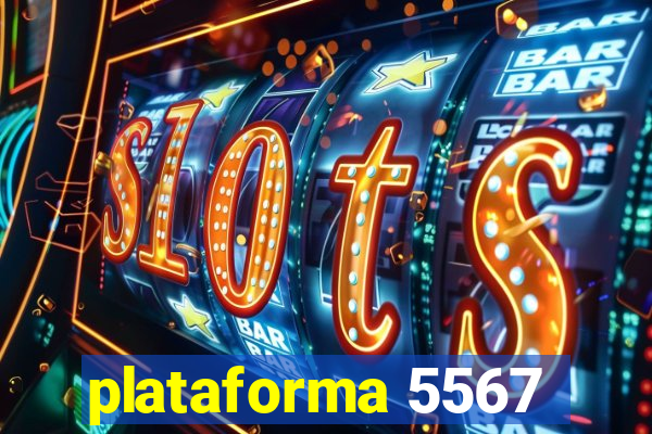 plataforma 5567